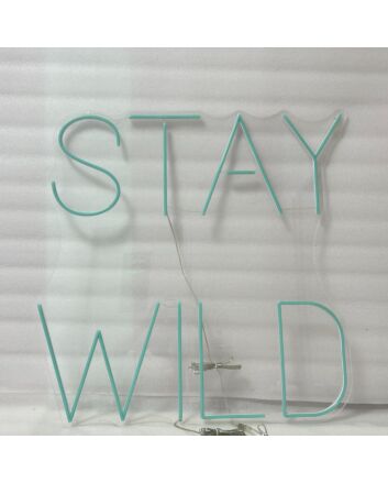 Stay wild Neon Sign