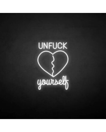 Customize &#39;Unfxxk yourself&#39; neon sign