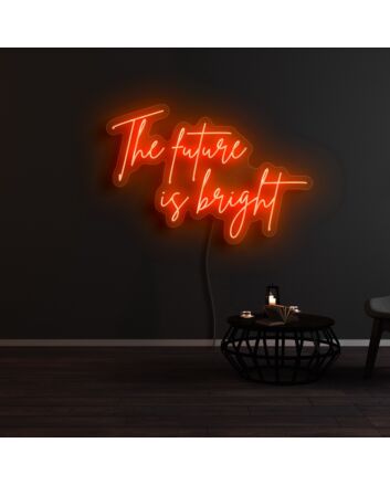 The Future Is Bright Neon Sign for Positive and Inspirational Spaces