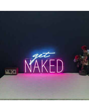 Get Naked Neon Sign for Bold and Playful Spaces