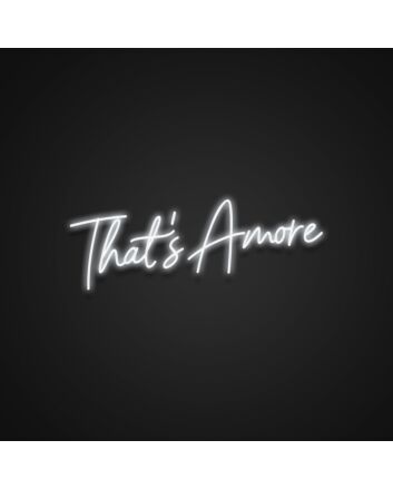 That's Amore Neon Sign for Romantic and Fun Spaces