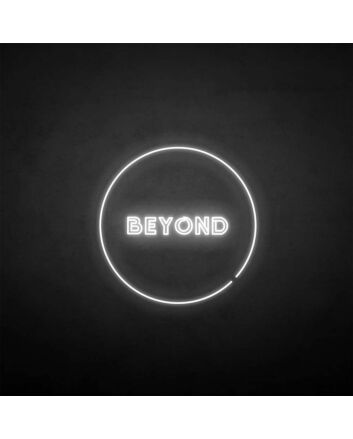 Beyong Neon Sign