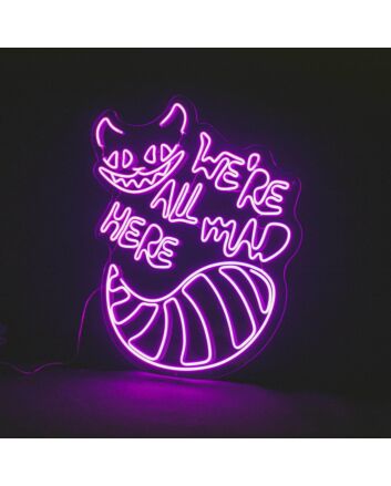 We're All Mad Here Neon Sign for Whimsical and Fun Spaces