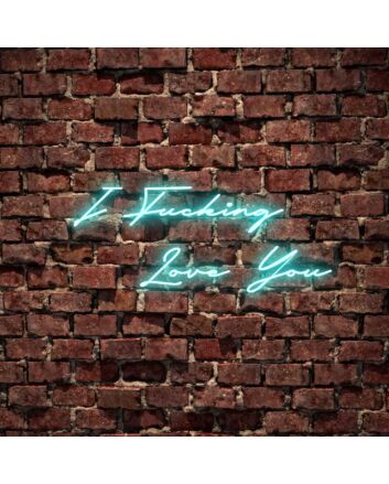 I F*cking Love You Neon Sign for Bold and Loving Spaces