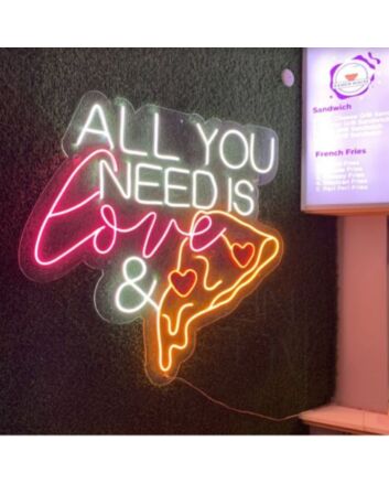 All You Need Is Love and Pizza Neon Sign for Pizzerias and Fun Spaces