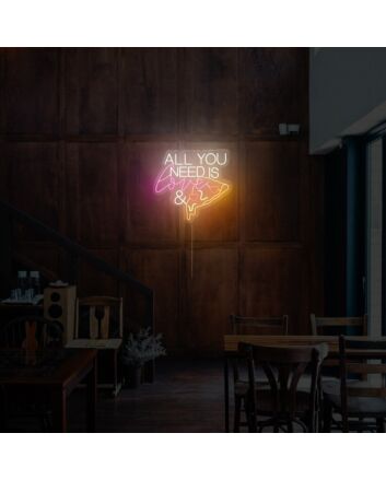 All You Need Is Love and Pizza Neon Sign for Pizzerias and Fun Spaces