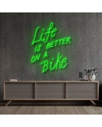 Life Is Better On A Bike Neon Sign for Fitness and Adventure Enthusiasts