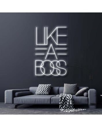 Like A Boss Neon Sign for Empowering and Bold Spaces