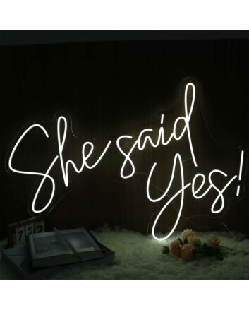 She Said Yes White Neon Sign for Engagement and Celebratory Spaces