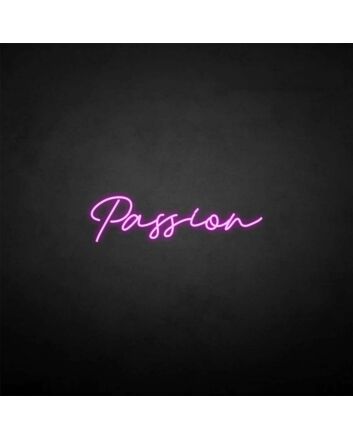 &#39;Passion&#39; neon sign