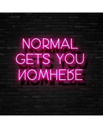 Normal Gets You Nowhere Neon Sign for Motivational and Bold Spaces