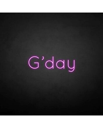 &#39;G&#39;Day&#39; neon sign