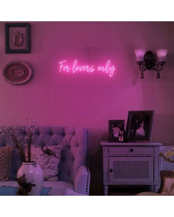 For Lovers Only Neon Sign for Romantic and Fun Spaces
