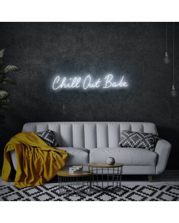Chill Out Babe Neon Sign for Relaxation and Fun Spaces