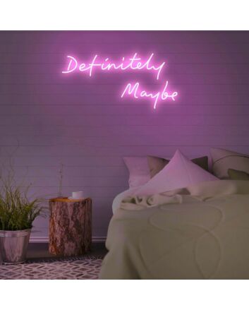 Definitely Maybe Neon Sign for Inspirational and Positive Spaces