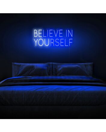 Believe In Yourself Be You Neon Sign for motivational and positive decor