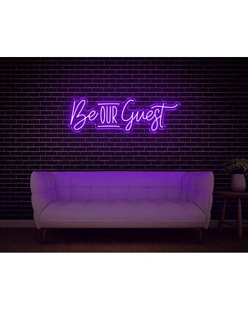 Be Our Guest Neon Sign