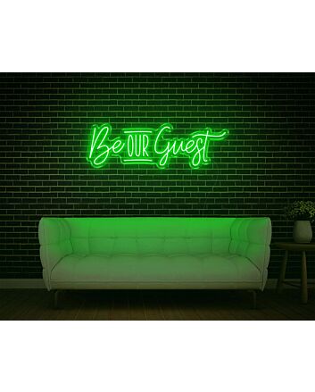 Be Our Guest Neon Sign