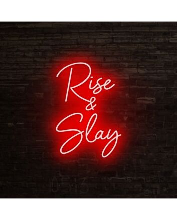 Rise N Slay Neon Sign for motivational and empowering spaces