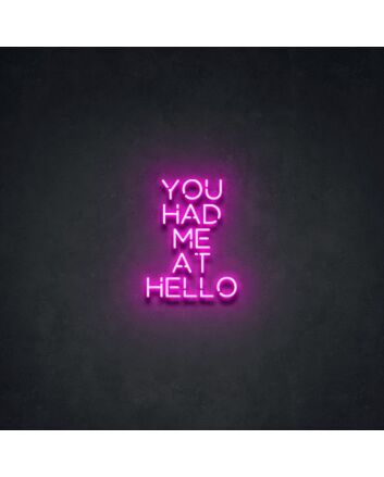 You Had Me At Hello Neon Sign adds a charming touch