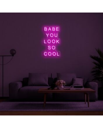 Babe You Look So Cool Neon Sign adds a stylish touch