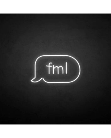 &#39;Fml&#39; neon sign