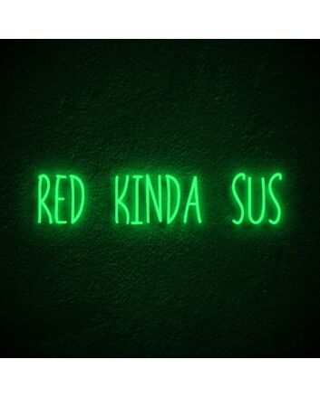 Red Kinda Sus Neon Sign for Among Us Fans