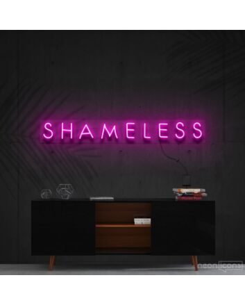 Shameless Neon Sign for Bold Statements