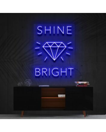 Shine Bright Like A Diamond Neon Sign for Glamorous Spaces