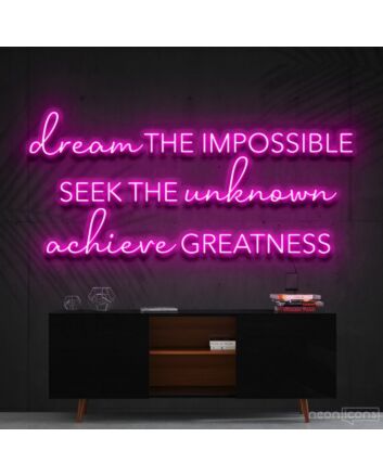 Dream The Impossible Neon Sign for Inspirational Spaces