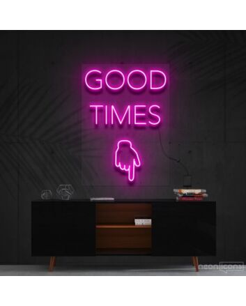 Good Times This Way Neon Sign for Party Spaces
