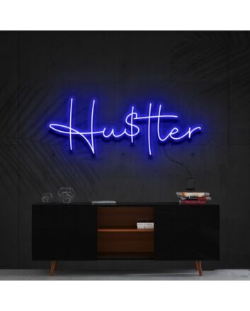 Hustler Neon Sign for Bold Statements