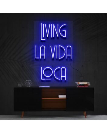 Living La Vida Loca Neon Sign for Party Spaces