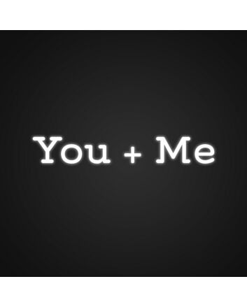 You Me Neon Sign for Romantic Settings