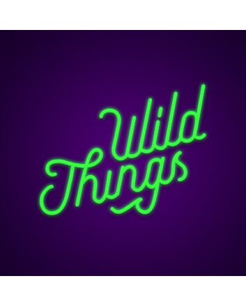 Wild Things Neon Sign Perfect for adventurous and bold spaces