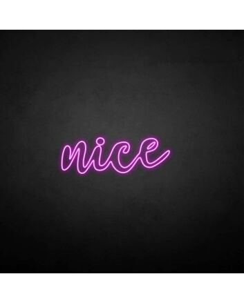 &#39;Nice&#39; neon sign