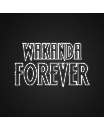 Wakanda Forever Neon Sign Show your love for Marvel