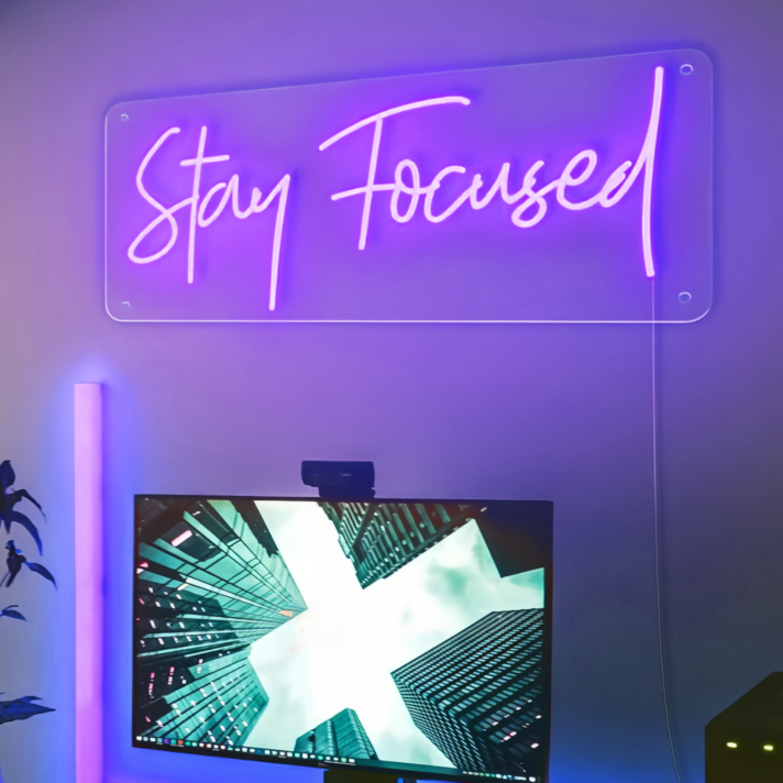 Stay Focused Brilliant Neon Sign