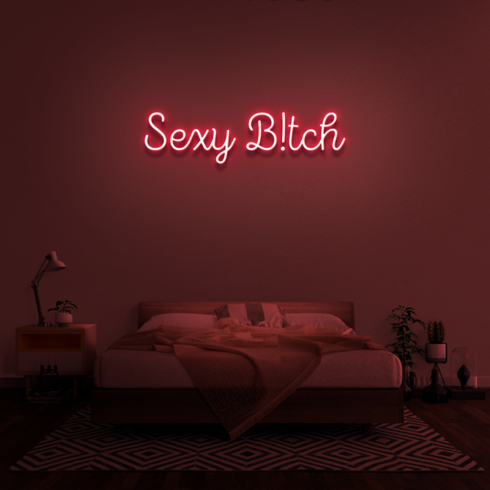 Sexy B!tch' Neon Sign