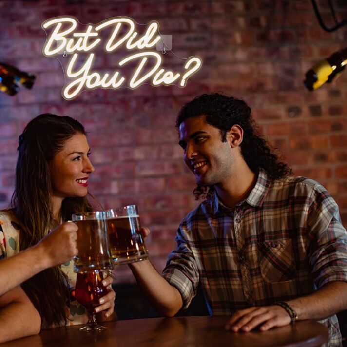 Brighten Up Your Home, Office, or Party Ambiance with the Playful "But Did You Die" Warm White Neon Sign.