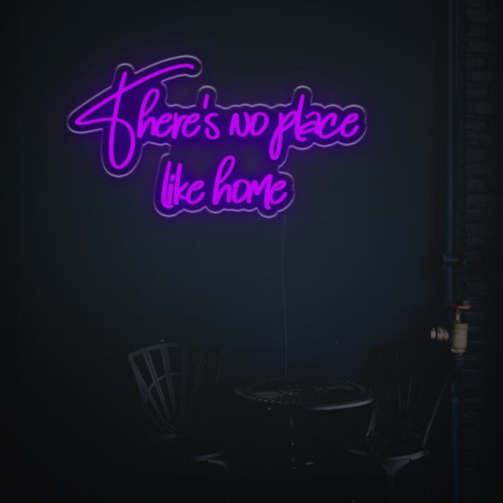 Brighten Your Living Space, Office, or Storefront with the Warm Glow of "There Is No Place Like Home" LED Neon Sign.