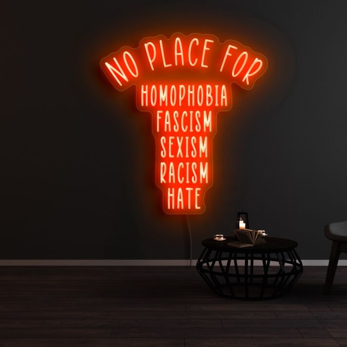 No Place For Neon Sign