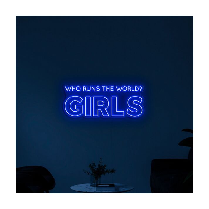 Who Runs The World Neon Sign