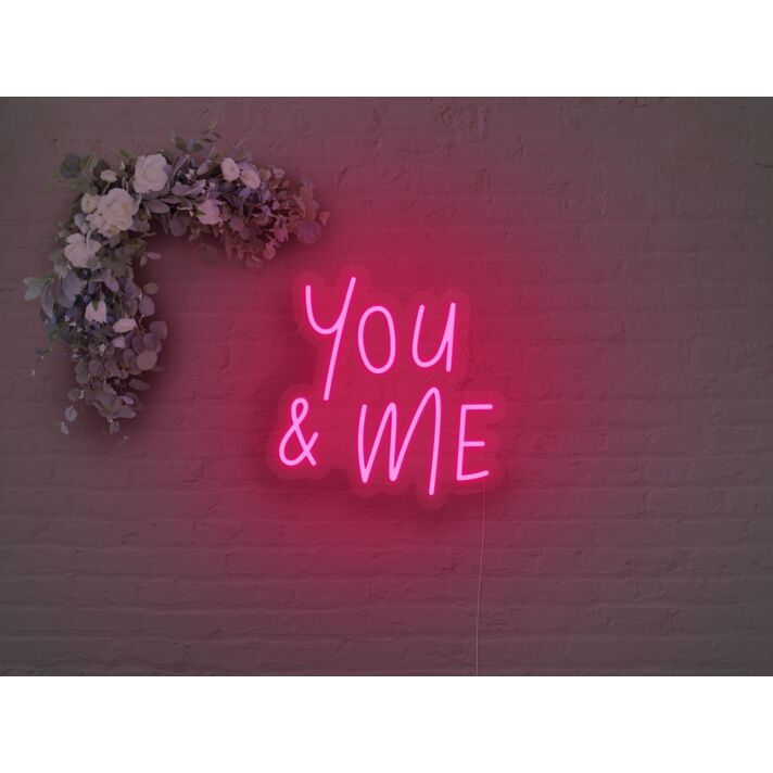 You And Me Neon Sign