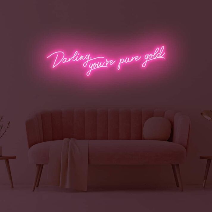 Darling You're Pure Gold LED Neon Sign