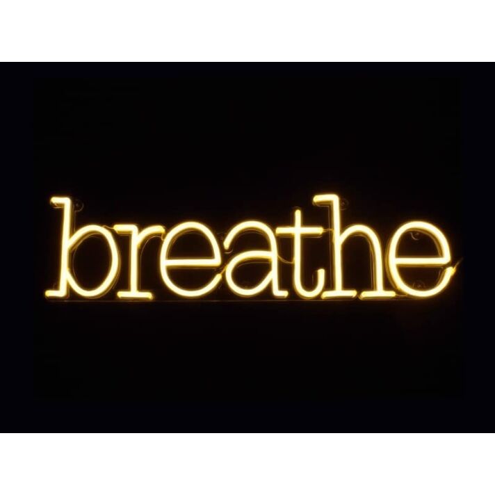 Breathe Neon Sign