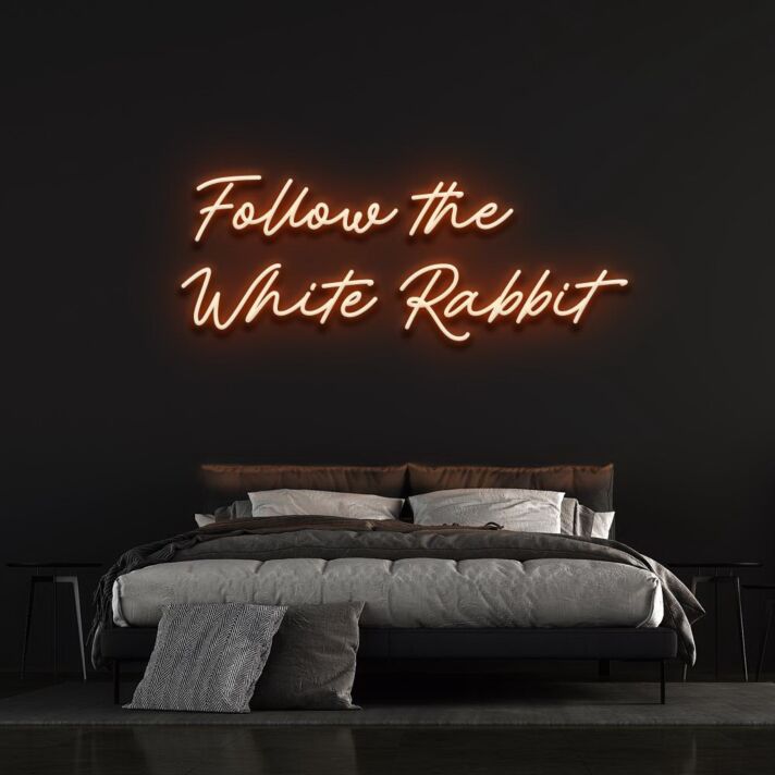 Follow The White Rabbit Neon Sign