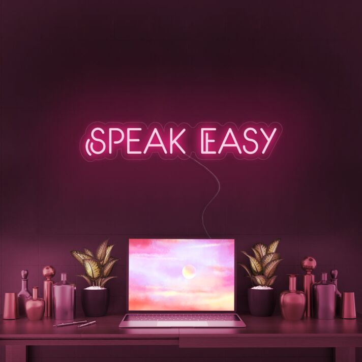 Speak Easy Neon Sign