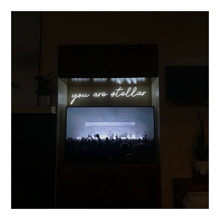 You Are Stellar Neon Sign