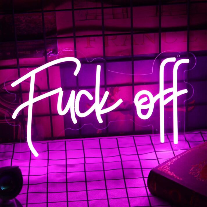 Fuck Off Neon Sign